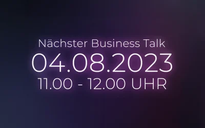 Business Talk // 04.08.2023