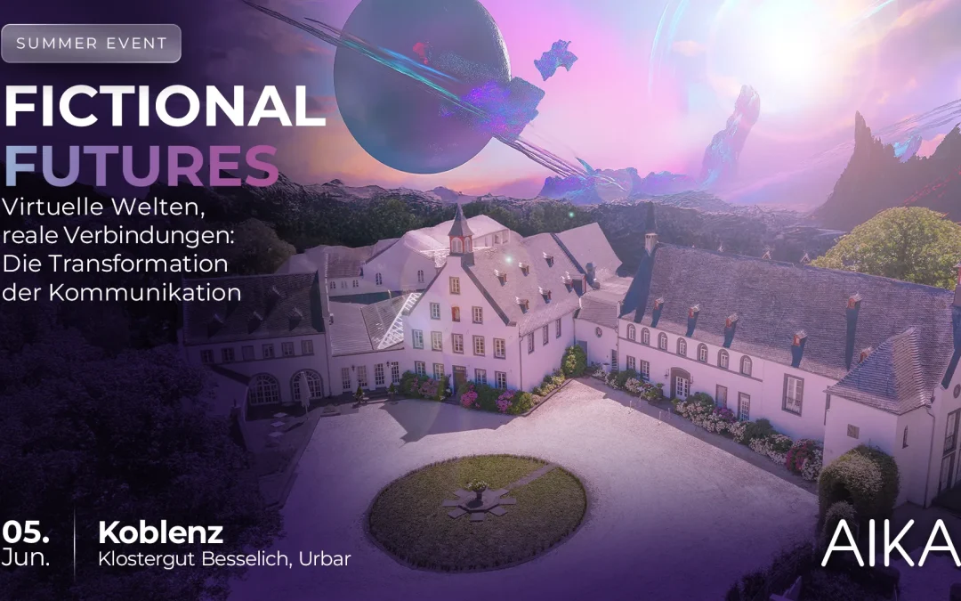 Fictional Futures — Virtuelle Welten, reale Verbindungen: Die Transformation der Kommunikation
